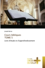 Image for Cours bibliques TOME 5