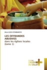 Image for LES OFFRANDES ABUSIVES dans les eglises locales (tome 1)