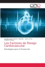 Image for Los Factores de Riesgo Cardiovascular