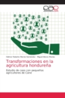 Image for Transformaciones en la agricultura hondurena