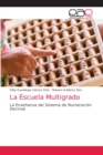 Image for La Escuela Multigrado