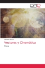 Image for Vectores y Cinematica