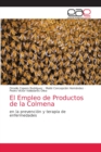Image for El Empleo de Productos de la Colmena