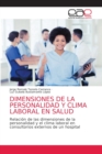 Image for Dimensiones de la Personalidad Y Clima Laboral En Salud