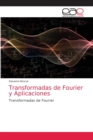 Image for Transformadas de Fourier y Aplicaciones