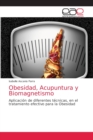 Image for Obesidad, Acupuntura y Biomagnetismo