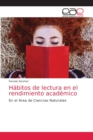 Image for Habitos de lectura en el rendimiento academico