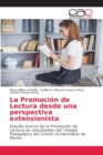 Image for La Promocion de Lectura desde una perspectiva extensionista