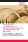 Image for Los Modelos y la Estructura Funcional de las Incubadoras de Negocios