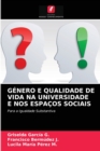 Image for Genero E Qualidade de Vida Na Universidade E Nos Espacos Sociais