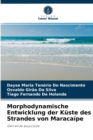Image for Morphodynamische Entwicklung der Kuste des Strandes von Maracaipe