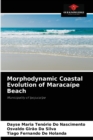 Image for Morphodynamic Coastal Evolution of Maracaipe Beach