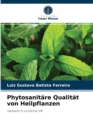 Image for Phytosanitare Qualitat von Heilpflanzen
