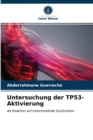 Image for Untersuchung der TP53-Aktivierung