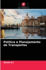 Image for Politica e Planejamento de Transportes
