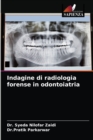 Image for Indagine di radiologia forense in odontoiatria
