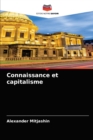 Image for Connaissance et capitalisme