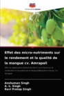 Image for Effet des micro-nutriments sur le rendement et la qualite de la mangue cv. Amrapali