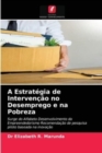 Image for A Estrategia de Intervencao no Desemprego e na Pobreza