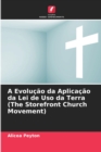 Image for A Evolucao da Aplicacao da Lei de Uso da Terra (The Storefront Church Movement)