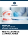 Image for Minimalinvasive Zahnheilkunde