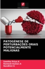 Image for Patogenese de Perturbacoes Orais Potencialmente Malignas