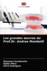 Image for Les grandes oeuvres du Prof.Dr. Andrea Mombelli