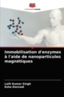 Image for Immobilisation d&#39;enzymes a l&#39;aide de nanoparticules magnetiques