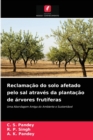 Image for Reclamacao do solo afetado pelo sal atraves da plantacao de arvores frutiferas