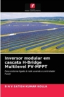 Image for Inversor modular em cascata H-Bridge Multilevel PV-MPPT