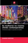 Image for As mulheres no cinema chines contemporaneo
