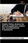 Image for Public Policy Action for Afro-Ecuadorians within the Constitutional Framework