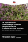 Image for Le systeme de compostage comme proposition de transformation sociale