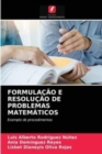 Image for Formulacao E Resolucao de Problemas Matematicos