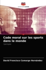 Image for Code moral sur les sports dans le monde