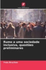 Image for Rumo a uma sociedade inclusiva, questoes preliminares