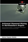 Image for Artisanal Diamond Mining in Northeastern Angola