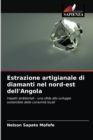 Image for Estrazione artigianale di diamanti nel nord-est dell&#39;Angola