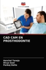 Image for CAD CAM En Prosthodontie