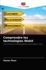Image for Comprendre les technologies WebX