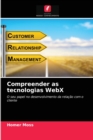 Image for Compreender as tecnologias WebX