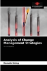 Image for Analysis of Change Management Strategies