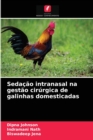 Image for Sedacao intranasal na gestao cirurgica de galinhas domesticadas