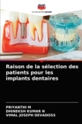 Image for Raison de la selection des patients pour les implants dentaires