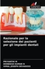 Image for Razionale per la selezione dei pazienti per gli impianti dentali