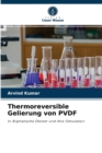 Image for Thermoreversible Gelierung von PVDF
