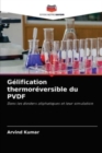 Image for Gelification thermoreversible du PVDF