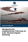 Image for Akademische medizinische Fuhrung im Irak : Researchgate-Ranking