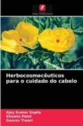 Image for Herbocosmeceuticos para o cuidado do cabelo