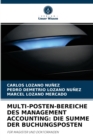 Image for Multi-Posten-Bereiche Des Management Accounting : Die Summe Der Buchungsposten